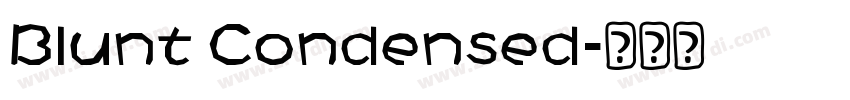 Blunt Condensed字体转换